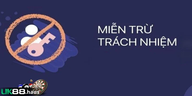 khai niem ve mien tru trach nhiem Hiểu rõ hơn về quy định miễn trừ trách nhiệm